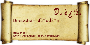 Drescher Ádám névjegykártya